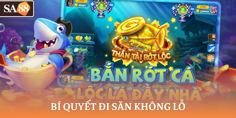 Bí quyết đi săn không lỗ