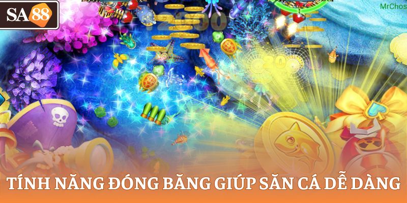 Tính năng đóng băng giúp săn cá dễ dàng