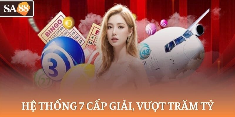 Hệ thống 7 cấp giải, Jackpot có thể vượt trăm tỷ