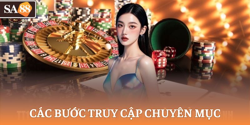 Quy trình các bước truy cập chuyên mục
